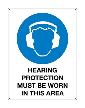 Hearing Protection Must Be Worn In This Area