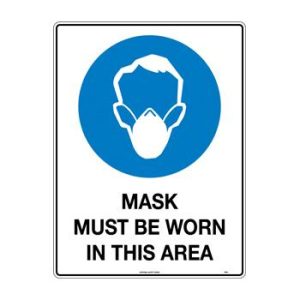 Mask Must be Worn in This Area