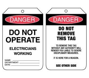 Danger Do Not Operate Electricians Working Tags