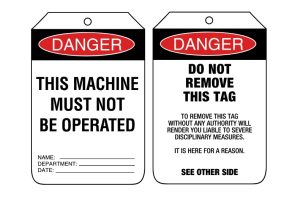 Danger This Machine Must Not Be Operated Tags