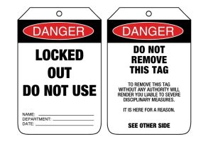 Danger Locked Out Do Not Use Tags